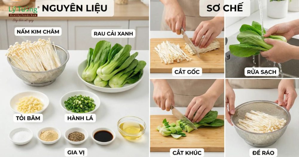 Chọn nguyên liệu và sơ chế đúng cách