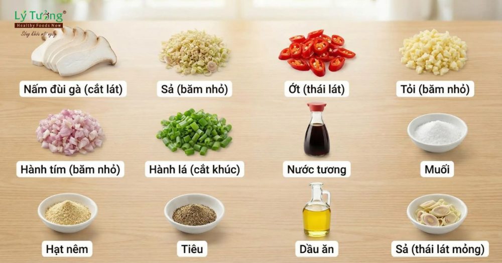 Chuẩn Bị Nguyên Liệu Nấm Đùi Gà Xào Sả Ớt