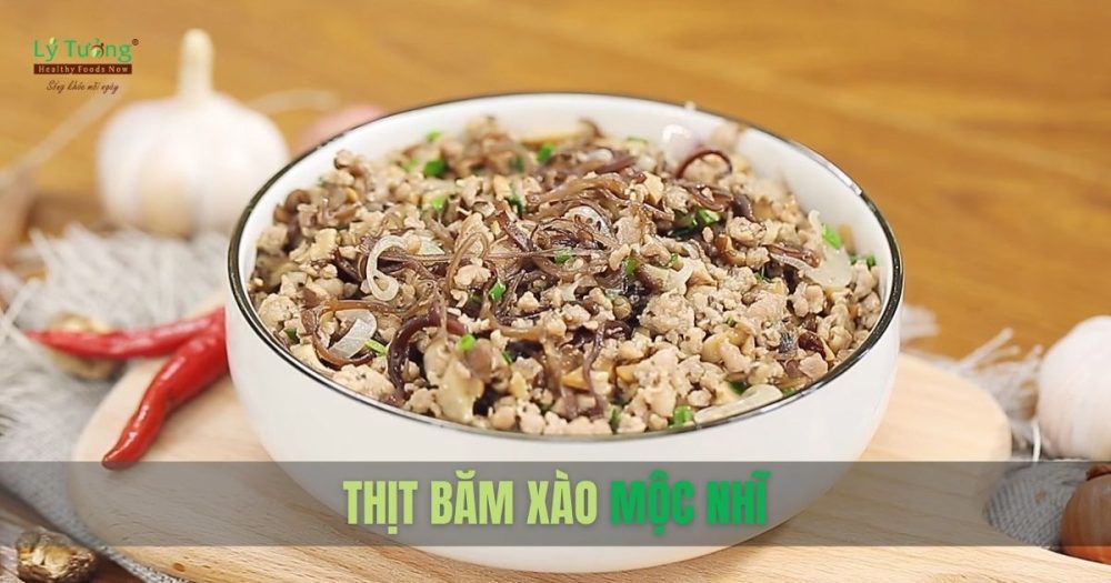 Thịt băm xào mộc nhĩ