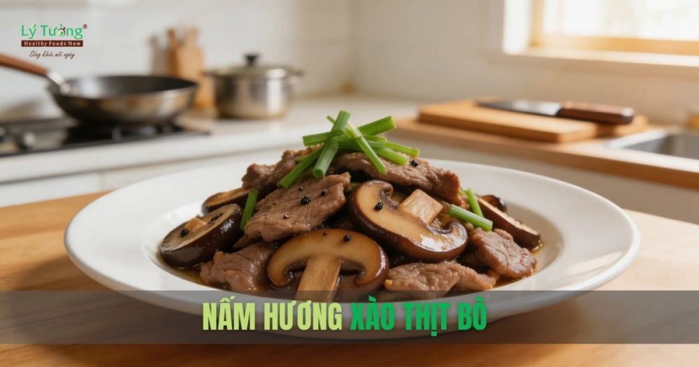 Nấm hương xào thịt bò