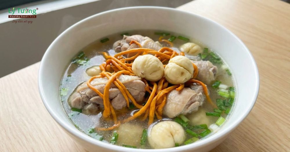 Canh gà đông trùng hạ thảo hạt dẻ
