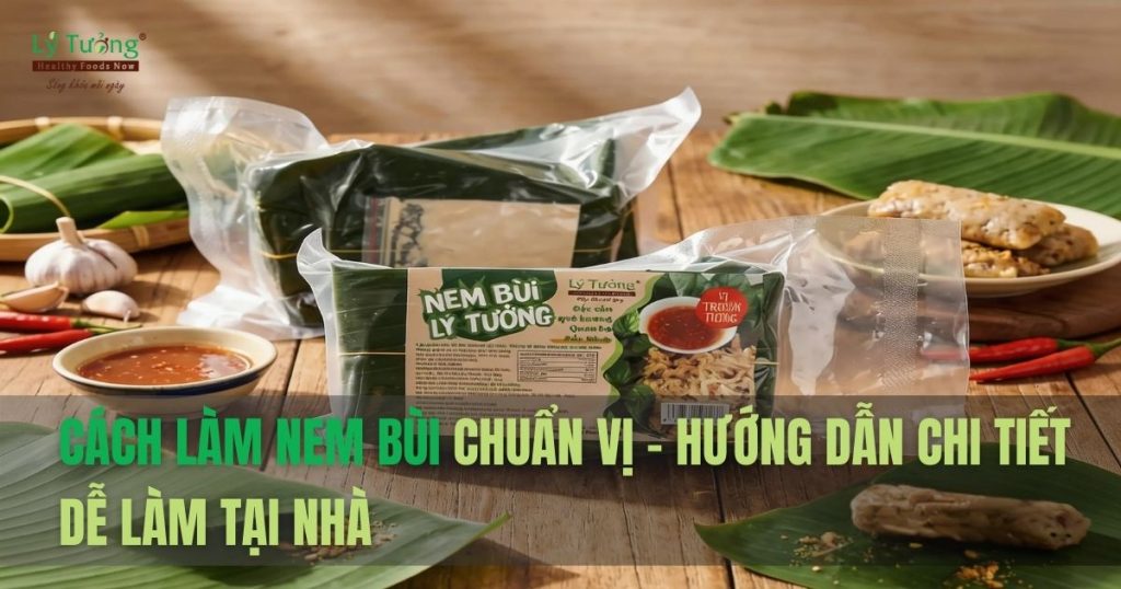 Cách làm nem bùi chuẩn vị Bắc Ninh