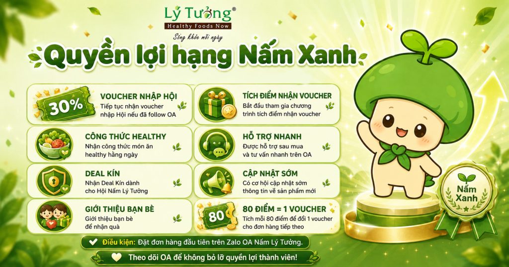 Quyền lợi Nấm Xanh