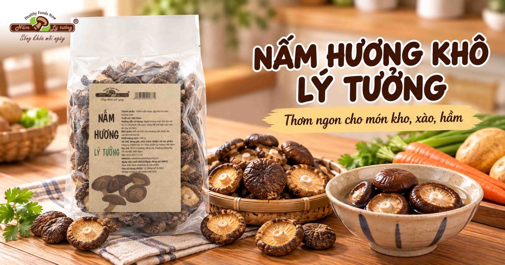 Nấm hương khô Lý Tưởng
